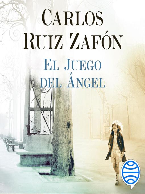 Title details for El Cementerio de los Libros Olvidados by Carlos Ruiz Zafón - Available